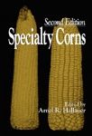 Specialty Corns, Second Edition ( -   )